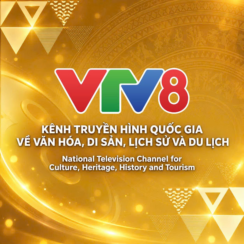 VTV8 - ĐÀI TRUYỀN HÌNH VIỆT NAM
