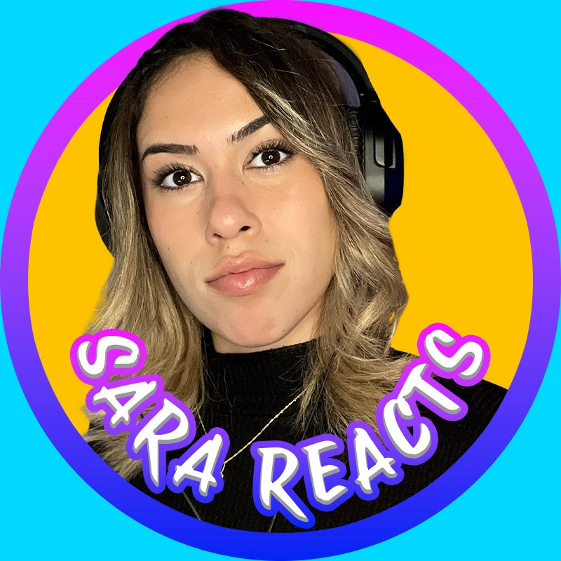 Sara Reacts