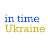 in time Ukraine