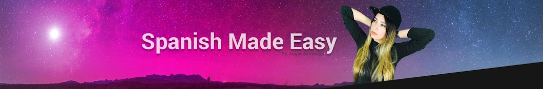 Spanish Made Easy | Sugar Astronaut YouTube channel avatar