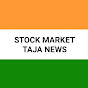 Stock Market TaJa NeWs
