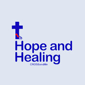 Hope and Healing