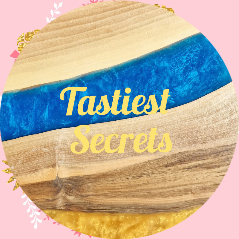Tastiest Secrets