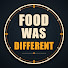 icB6oPKHbJo-channel-avatar-Food Was Different
