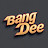 Bang Dee