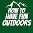 7WJsA57JrmY-channel-avatar-How To Have Fun Outdoors