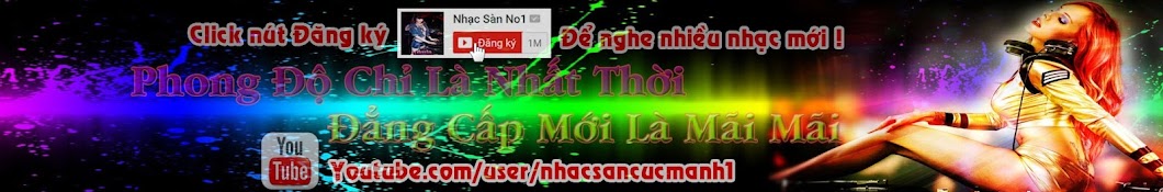 Nháº¡c SÃ n No1 YouTube channel avatar