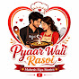 Pyaar Wali Rasoi
