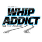 WhipAddict