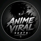 Anime Viral Shots 