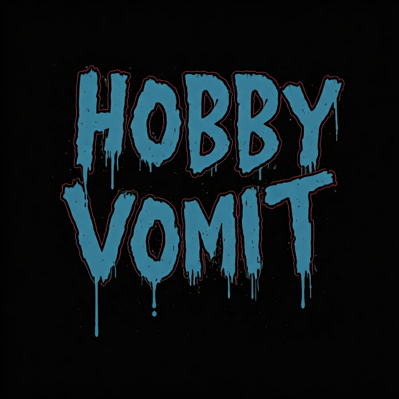 Hobby Vomit