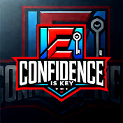 CONFIDENCE IS KEY