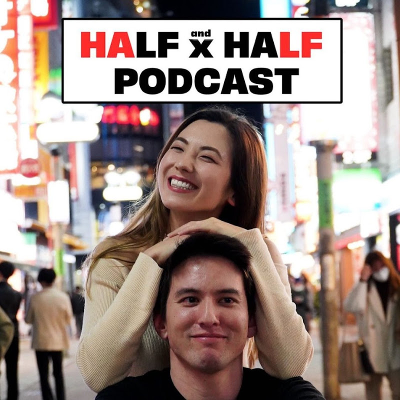 Half x Half Podcast