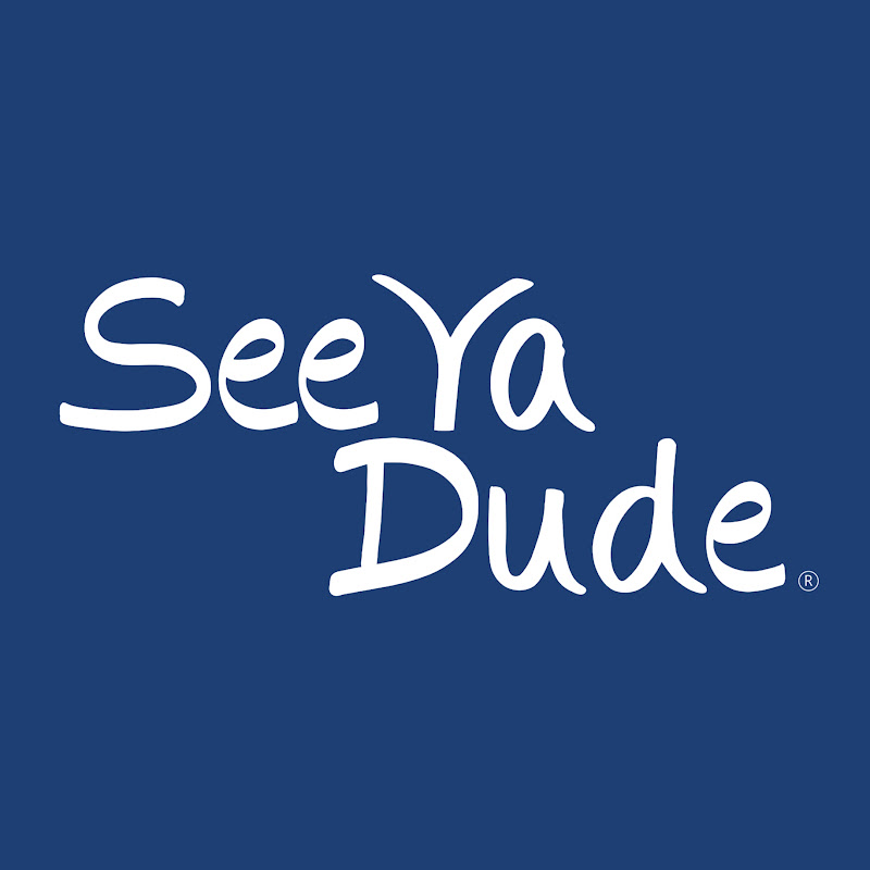 See Ya Dude