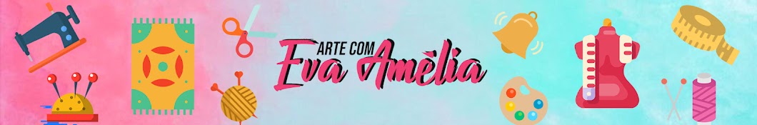 Fazendo Arte Com Eva Amelia यूट्यूब चैनल अवतार
