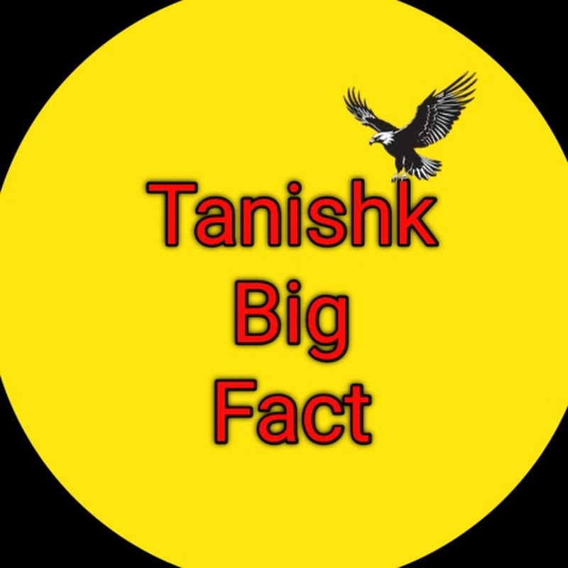 Tanishk_Big_Fact