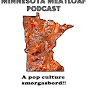 Minnesota Meatloaf Podcast