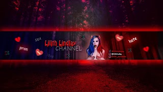 Заставка Ютуб-канала «Lilith Lindlay Channel»