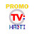 PROMO TV Haiti