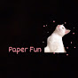 Paper Fun 
