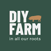 DIY Farm