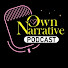 sgpoLW9Nmsg-channel-avatar-Own Narrative Podcast 