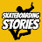 Skateboarding Stories