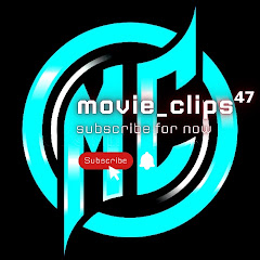 Movie Clip ⁴⁷