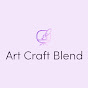 Art Craft Blend - @ArtCraftBlend - Youtube