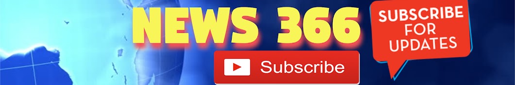 News 366 यूट्यूब चैनल अवतार