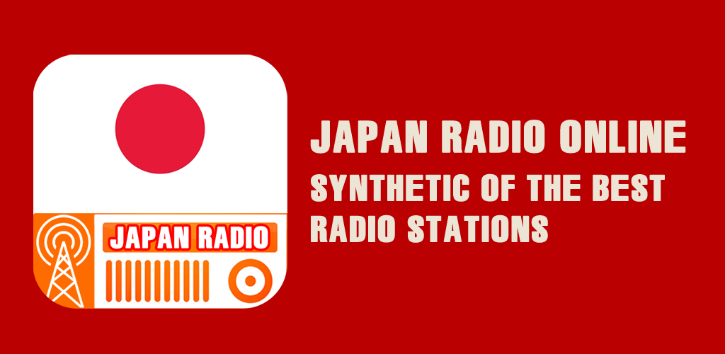 Japan Radio APK download for Android Radio Global