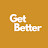 Get Better