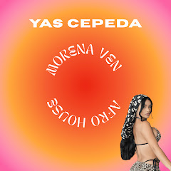 Yas Cepeda - Topic