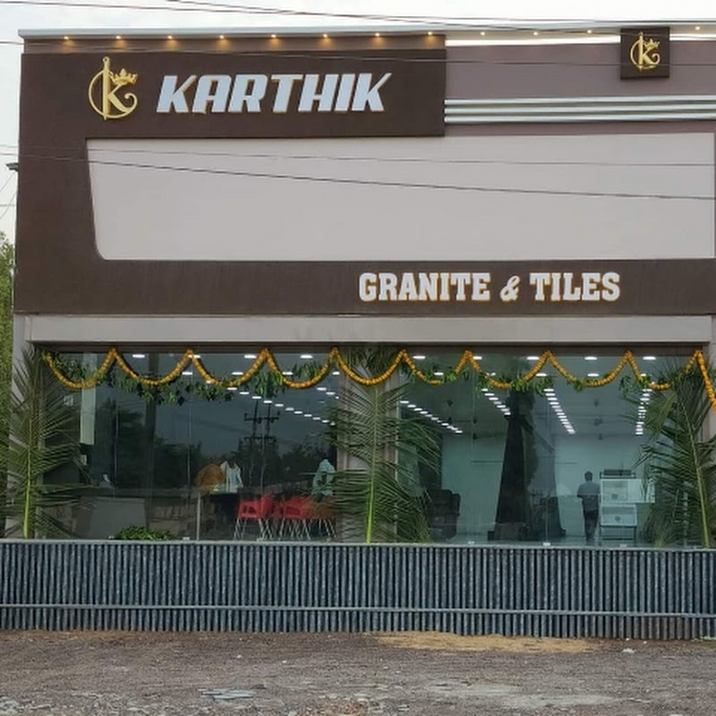 KARTHIK GRANITE AND TILES