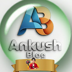 Ankush Blog