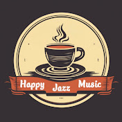 Happy Jazz Music