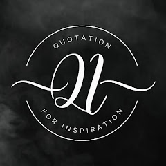 Quotation for Inspiration