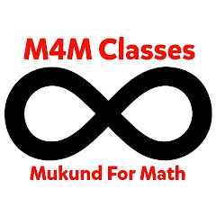 M4M Classes (Mukund For Math) channel logo