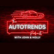 The AutoTrends Podcast