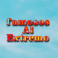 Famosos al Extremo 