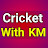 cricket with Km