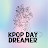 Kpop Day Dreamer