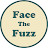 Face The Fuzz