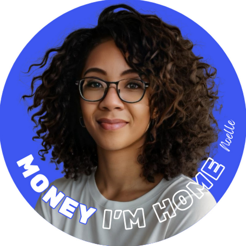 Money I'm Home | Noelle