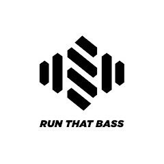 Run That Bass