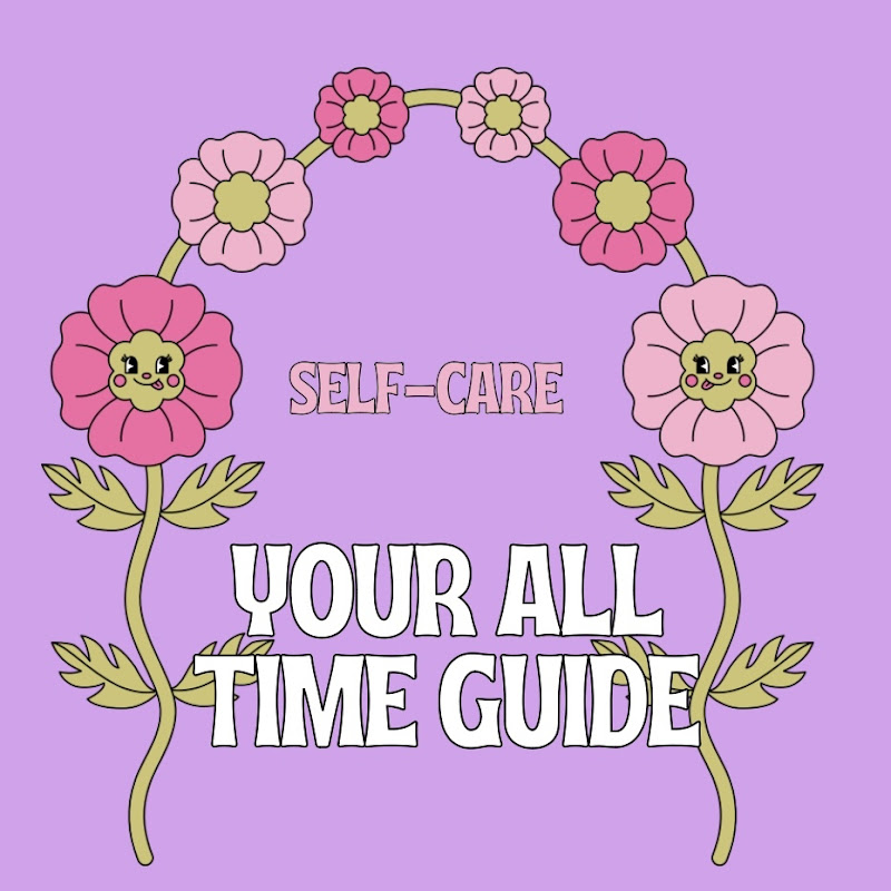 ALL TIME SELF-CARE GUIDE
