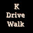 @K-Drive.Walk.