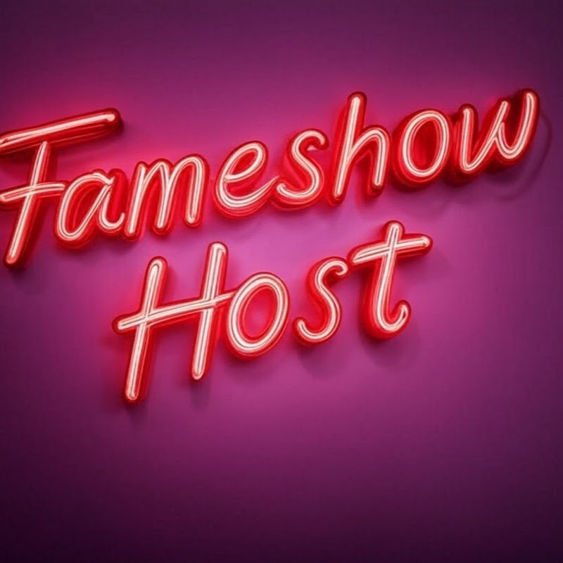 Fameshow Host