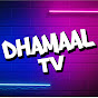 Dhamaal T V  Image Thumbnail
