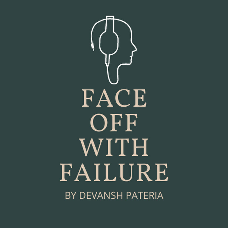 Face off with Failure